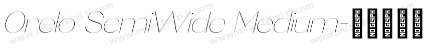 Orelo SemiWide Medium字体转换